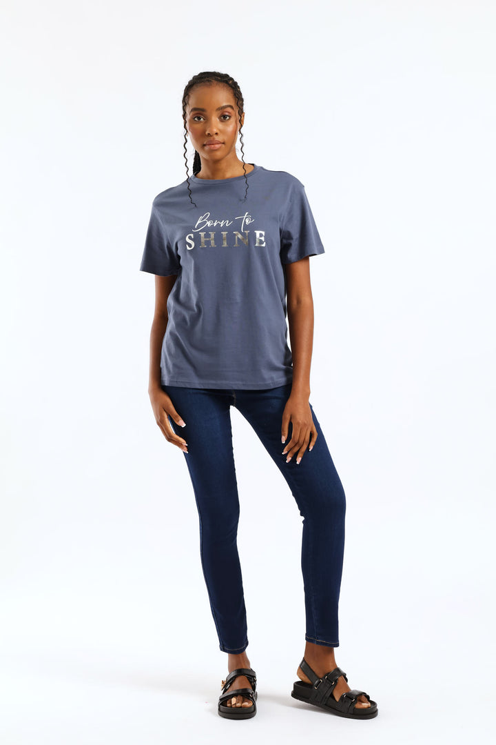 Born To Shine Tee - Smokey Blue