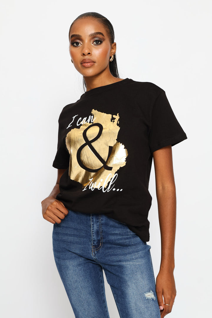 I Can & I Will Foil Regular Tee - Black