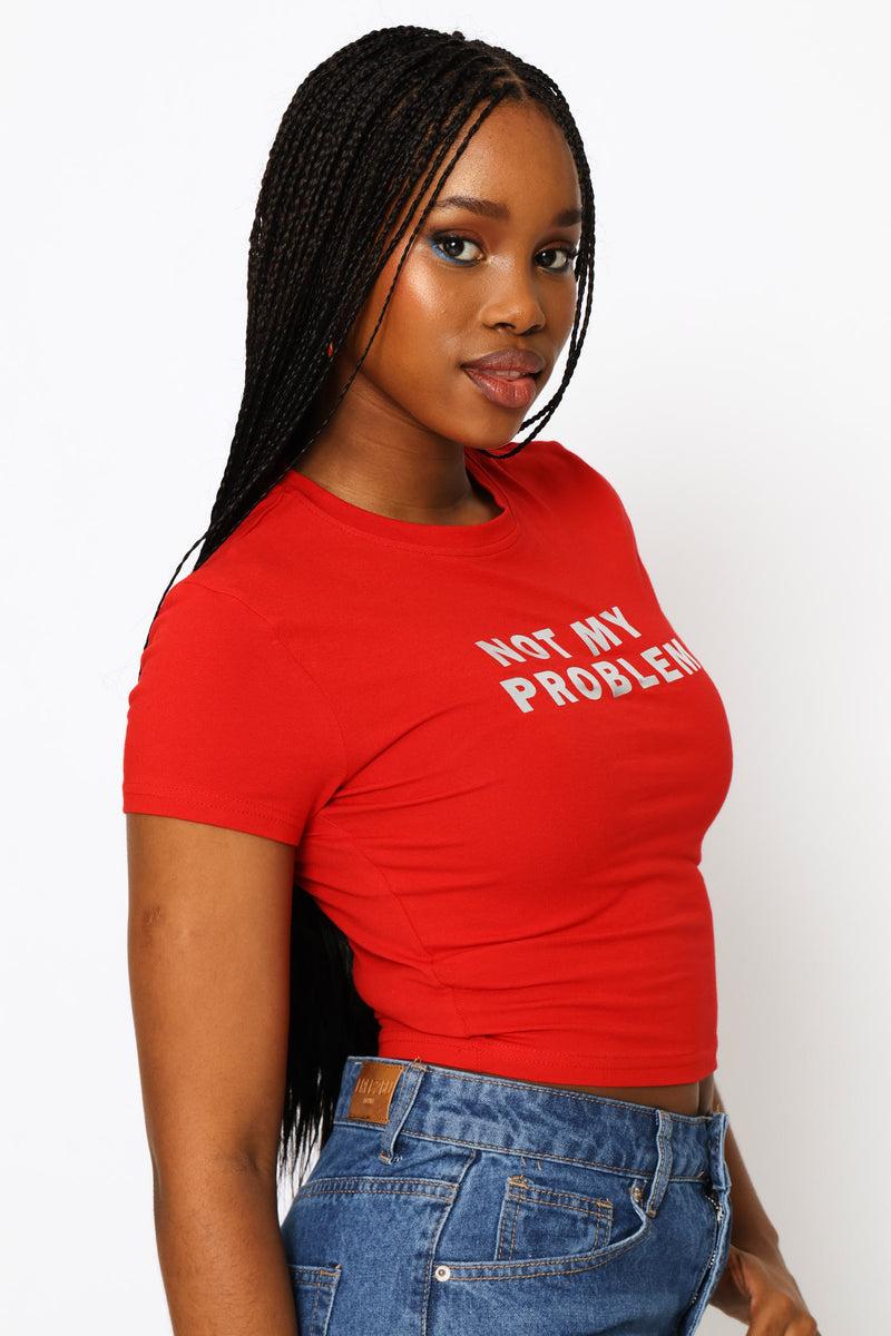 Not My Problem Baby Tee - Red