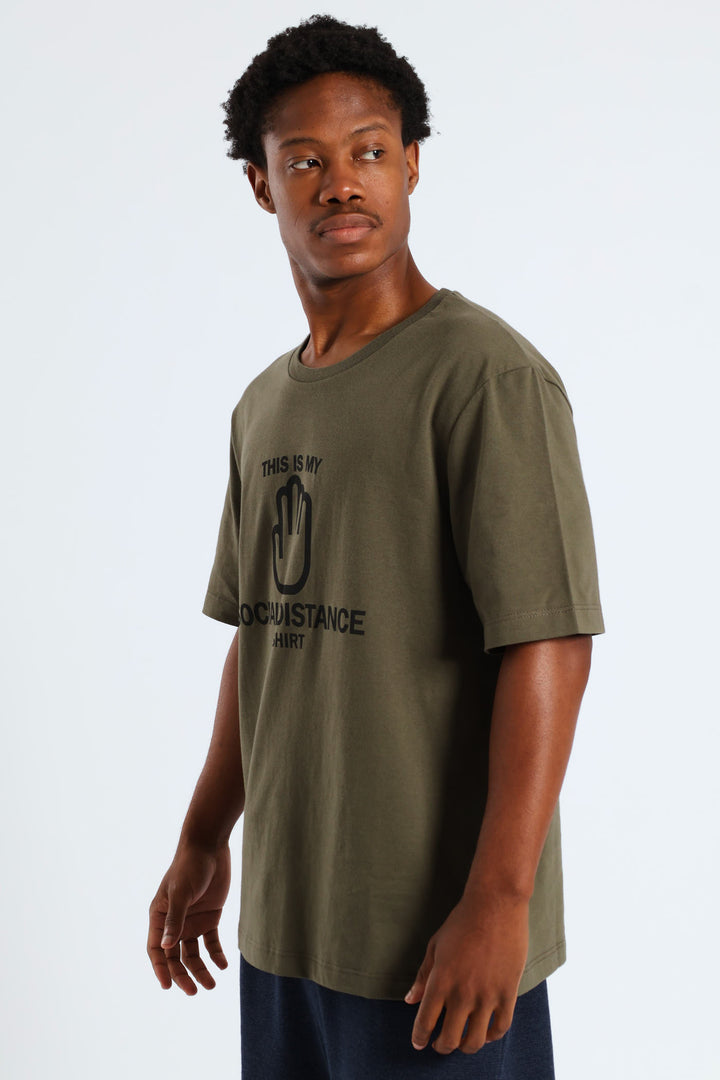 Social Distance Slogan Tee - Olive